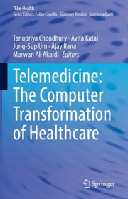 Telemedicine The Computer Transformation