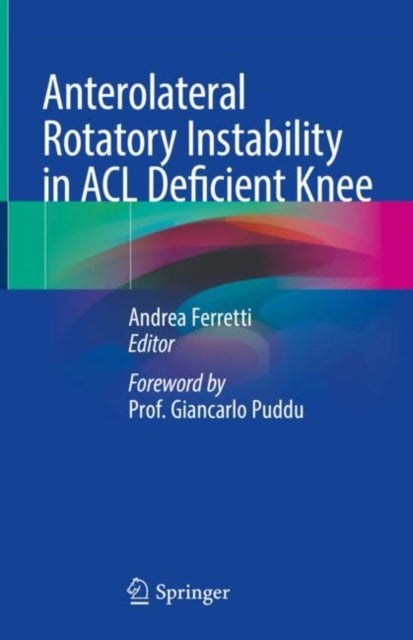 Anterolateral Rotatory Instability In Ac