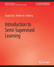 Introduction To Semi-supervised Learning