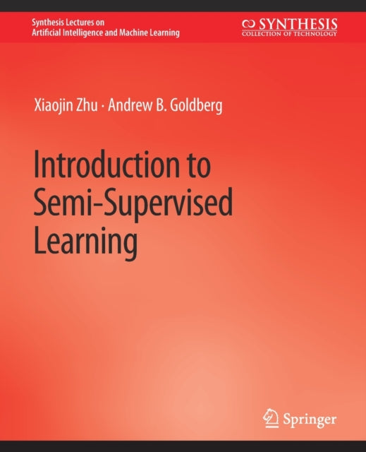 Introduction To Semi-supervised Learning