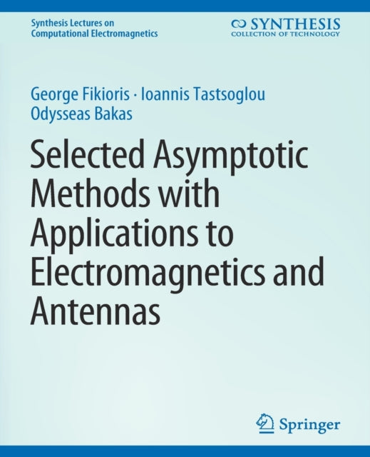 Selected Asymptotic Methods With Applica