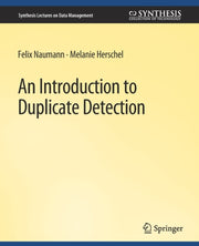 An Introduction To Duplicate Detection By Nauman, Felix