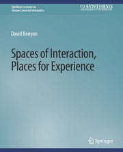 Spaces Of Interaction, Places For Experi
