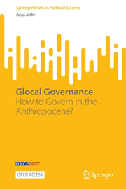 Glocal Governance : How To Govern In The