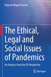 Ethical Legal & Social Issues Of Pandemi