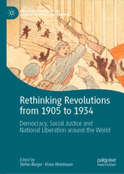 Rethinking Revolutions From 1905 To 193