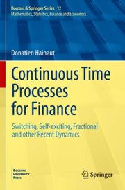 Continuous Time Processes For Finance
