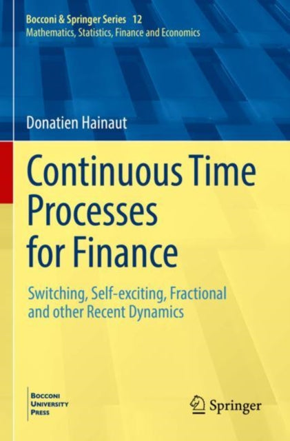 Continuous Time Processes For Finance