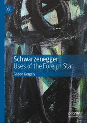 Schwarzenegger And The Foreign Star Bod