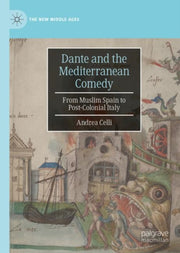 Dante And The Mediterranean Comedy