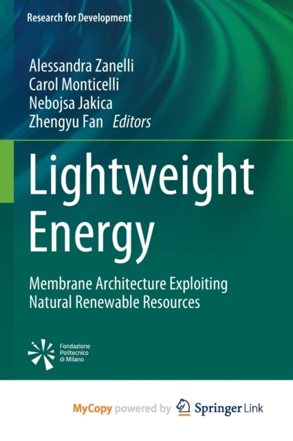 Lightweight Energy : Membrane Architectu