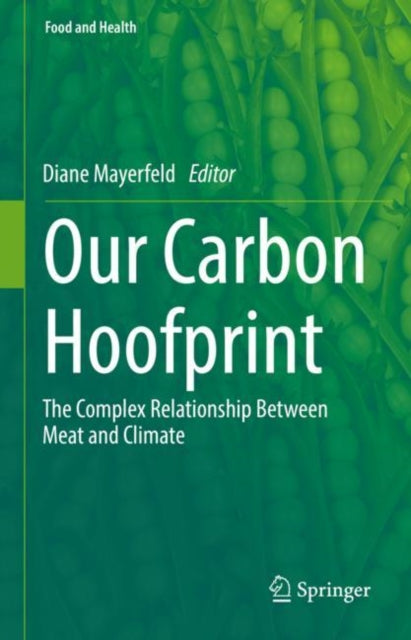 Our Carbon Hoofprint : The Complex Relat