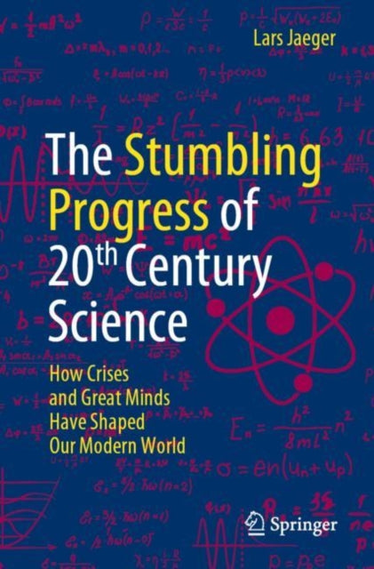 The Stumbling Progress Of 20th Century