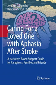 Caring For A Loved One With Aphasia Afte