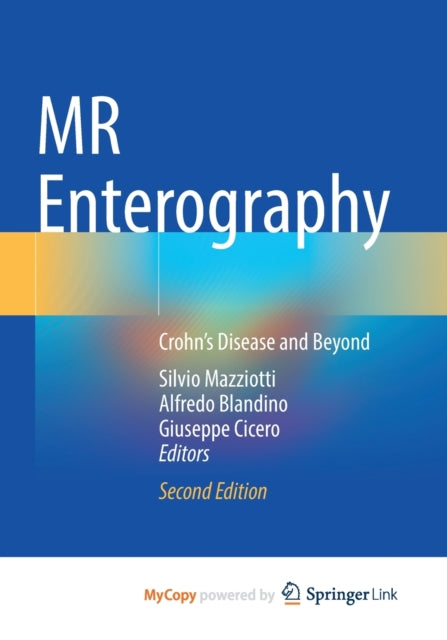 Mr Enterography : Crohn's Disease And Be