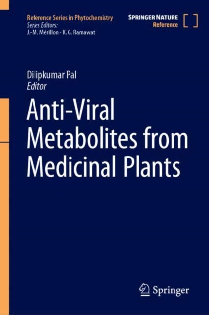 Antiviral Metabolites From Medicinal Pla By Pal, Dilipkumar
