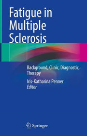 Fatigue In Multiple Sclerosis