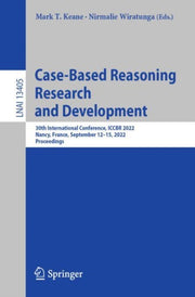 Case-based Reasoning Research And Develo