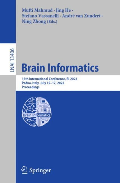 Brain Informatics : 15th International C
