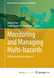 Monitoring And Managing Multi-hazards :