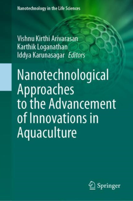 Nanotechnological Approaches To The Adva
