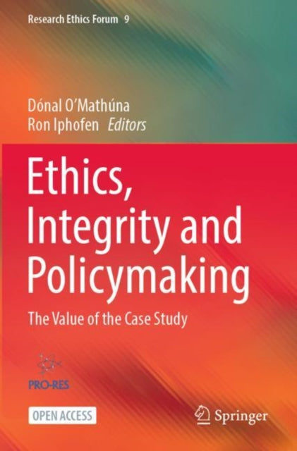 Ethics, Integrity And Policymaking : The