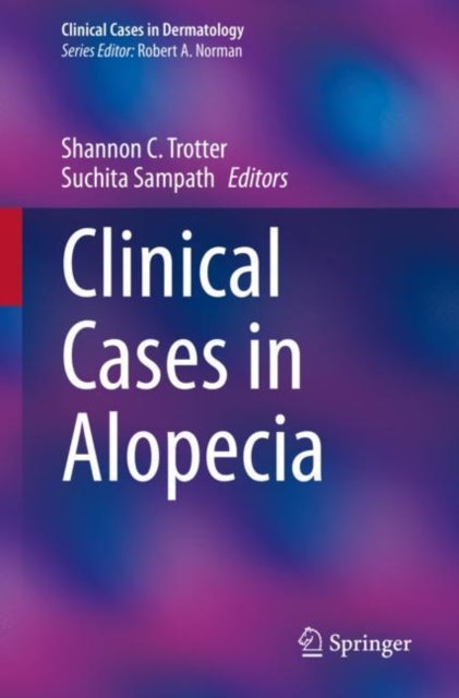 Clinical Cases In Alopecia