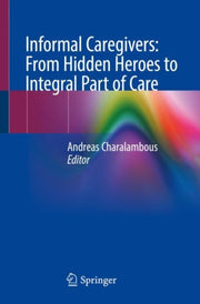 Informal Caregivers From Hidden Heroes T