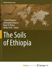 The Soils Of Ethiopia