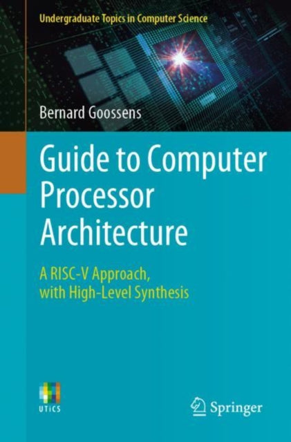 Guide To Computer Processor Architecture
