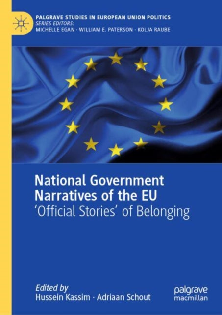 National Government Narratives Of The Eu By Kassim, Hussein