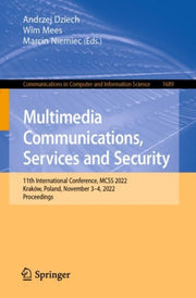 Multimedia Communications, Services And