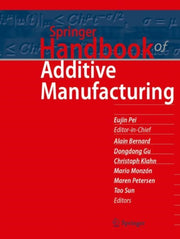 Springer Handbook Of Additive Manufactur By Pei, Eujin