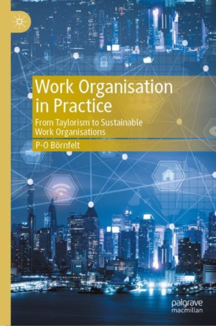 Work Organisation In Practice