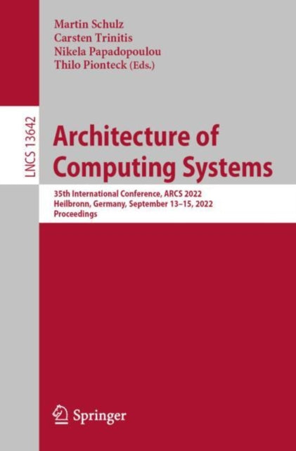 Architecture Of Computing Systems : 35th