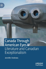 Canada Through American Eyes : Literatur