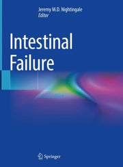 Intestinal Failure By Nightingale, Jeremy
