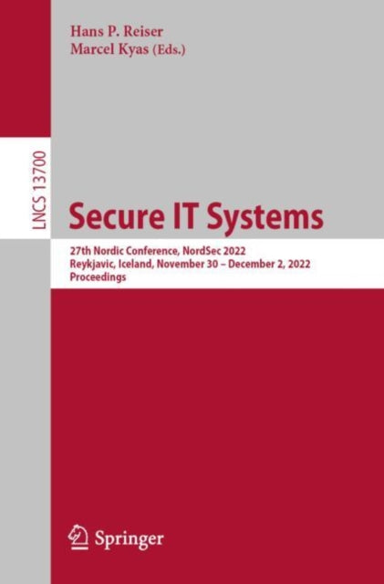 Secure It Systems : 27th Nordic Conferen
