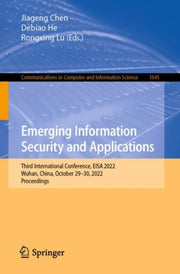 Emerging Information Security And Applic