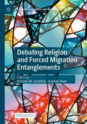 Debating Religion And Forced Migration E