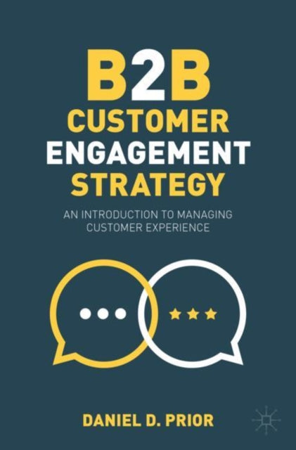 B2b Customer Engagement Strategy