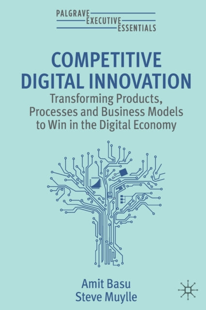 Competitive Digital Innovation By Basu  Amit