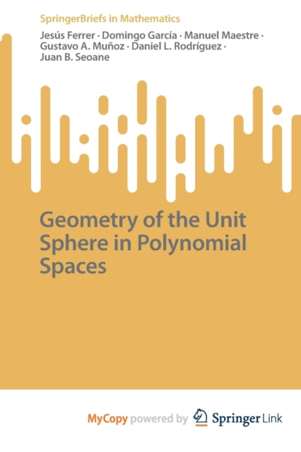 Geometry Of The Unit Sphere In Polynomia