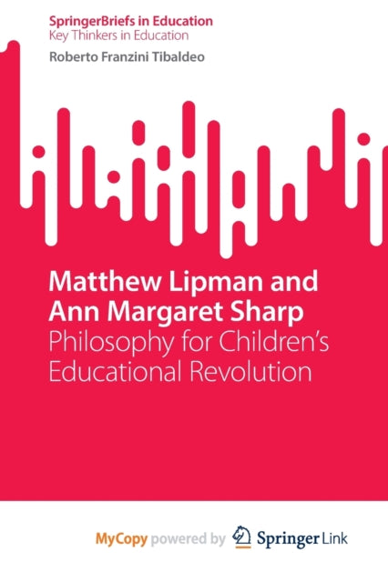 Matthew Lipman And Ann Margaret Sharp :