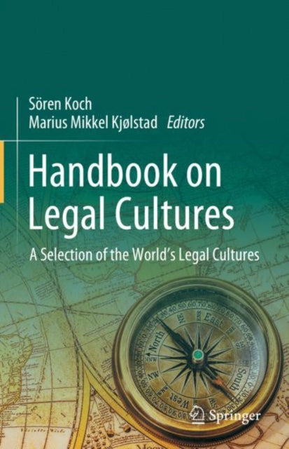 Handbook On Legal Cultures By Koch, S Ren