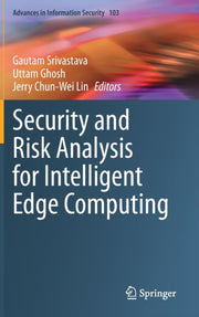 Security And Risk Analysis For Intellige