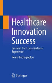 Healthcare Innovation Success : Learning