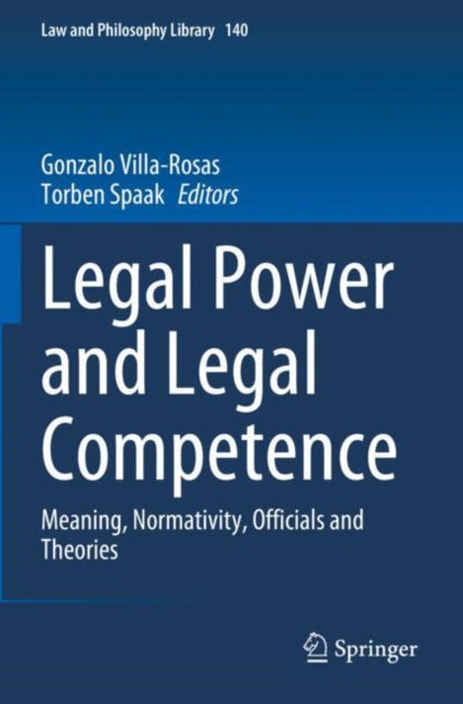 Legal Power & Legal Competence By Villa-rosas, Gonzalo