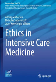 Ethics In Intensive Care Medicine By Michalsen, Andrej