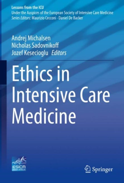 Ethics In Intensive Care Medicine By Michalsen, Andrej